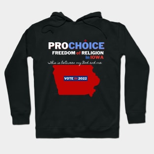 Pro Choice Iowa (light on dark) Hoodie